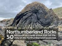 Book Cover for Northumberland Rocks by Ian Jackson