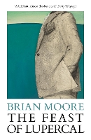 Book Cover for The Feast of Lupercal by Brian Moore