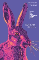 Book Cover for Cursed Bunny by Bora Chung