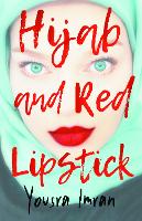 Book Cover for Hijab and Red Lipstick by Yousra Imran