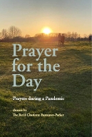 Book Cover for Prayer for the Day by The Rev'd Charlotte Bannister-Parker