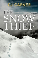 Book Cover for The Snow Thief by C.J. Carver