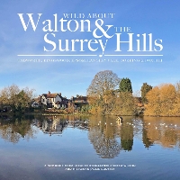 Book Cover for Wild about Walton & The Surrey Hills by Andrew Wilson