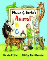 Book Cover for Maisie & Bertie's Animal ABC by Kevin Price