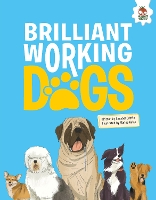 Book Cover for Brilliant Working Dogs by Annabel Griffin