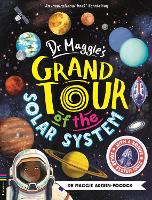 Book Cover for Dr Maggie's Grand Tour of the Solar System by Maggie Aderin-Pocock