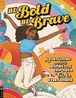 Book Cover for Be Bold, Be Brave by Amy Blackwell