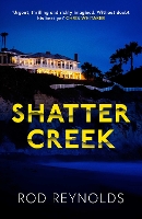 Book Cover for Shatter Creek by Rod Reynolds