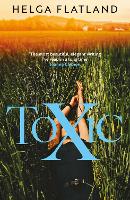 Book Cover for Toxic by Helga Flatland