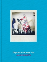 Book Cover for Objects Are People Too by Justin Sutcliffe