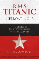 Book Cover for R.M.S. Titanic Lifeboat No 6 by William Cavendish