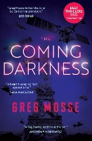 Book Cover for The Coming Darkness by Greg Mosse