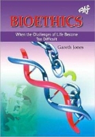 Book Cover for Bioethics by Gareth Jones