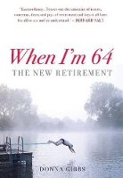 Book Cover for When I'm 64 by Donna Gibbs