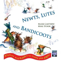 Book Cover for Newts, Lutes and Bandicoots by Mark Carthew