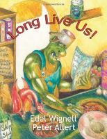 Book Cover for Long Live Us! by Edel Wignell