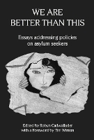 Book Cover for We Are Better Than This by Robyn Cadwallader