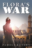 Book Cover for Flora's War by Pamela Rushby