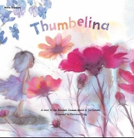 Book Cover for Thumbelina by Joy Cowley, Jacob Grimm