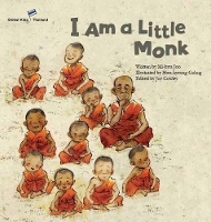 Book Cover for I am a Little Monk by Mi-Hwa Joo