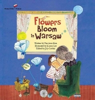 Book Cover for Flowers Bloom in Warsaw by Tae-Yeon Kim