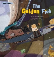 Book Cover for The Golden Fish by Joy Cowley, Aleksandr Sergeevich Pushkin, Seong-eun Gahng