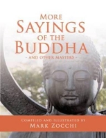 Book Cover for More Sayings of the Buddha by Mark Zocchi