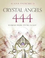 Book Cover for Crystal Angels 444 by Alana (Alana Fairchild) Fairchild