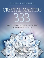 Book Cover for Crystal Masters 333 by Alana (Alana Fairchild) Fairchild