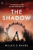 Book Cover for The Shadow by Melanie Raabe