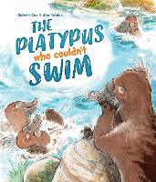 Book Cover for The Platypus Who Couldn't Swim by Robert Cox