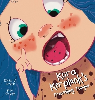 Book Cover for Kora Kerplunk's Travelling Tongue by Emily Smith
