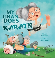 Book Cover for My Gran Does Karate by Michel Deverall