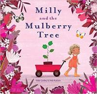 Book Cover for Milly and the Mulberry Tree by Vikki Conley