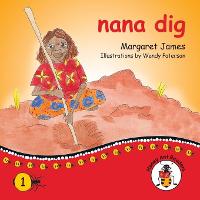 Book Cover for nana dig by Margaret James