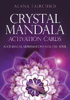 Book Cover for Crystal Mandala Activation Cards by Alana (Alana Fairchild) Fairchild