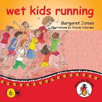 Book Cover for wet kids running by Margaret James