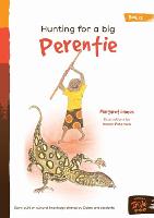 Book Cover for Hunting For A Big Perentie by Margaret James