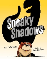 Book Cover for Sneaky Shadows by SC Manchild