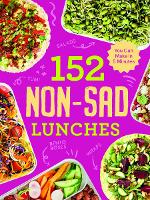 Book Cover for 152 non-sad lunches you can make in 5 minutes by Alexander Hart