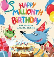 Book Cover for Happy Millionth Birthday by RWR McDonald