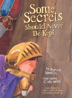 Book Cover for Some Secrets Should Never Be Kept by Jayneen Sanders