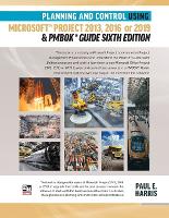 Book Cover for Planning and Control Using Microsoft Project 2013, 2016 or 2019 & PMBOK Guide Sixth Edition by Paul E Harris