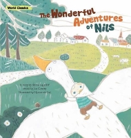 Book Cover for The Wonderful Adventures of Nils by Joy Cowley, Ji-sook Yang, Selma Lagerlöf