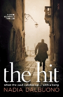 Book Cover for The Hit by Nadia Dalbuono