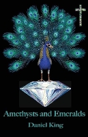 Book Cover for Amethysts and Emeralds by Daniel King