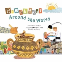 Book Cover for Breakfast Around the World by Ye-shil Kim