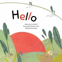 Book Cover for Hello by Ye-shil Kim