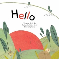 Book Cover for Hello by Ye-Shil Kim