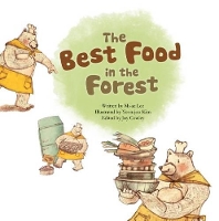 Book Cover for The Best Food in the Forest by Mi-ae Yi